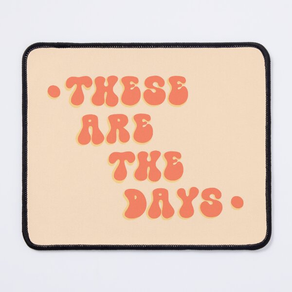 Item preview, There Are The Days designed and sold by pinkmonkeybird.