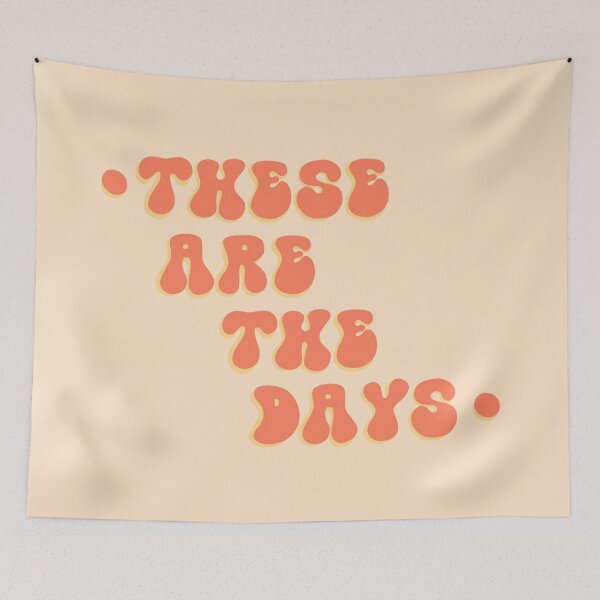 Item preview, There Are The Days designed and sold by pinkmonkeybird.
