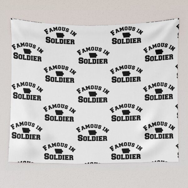 Item preview, Famous in Soldier designed and sold by BaroneRoxie.