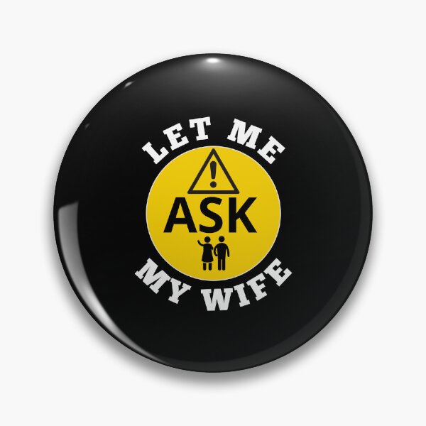 Item preview, Let me ask my wife designed and sold by VicetTees.