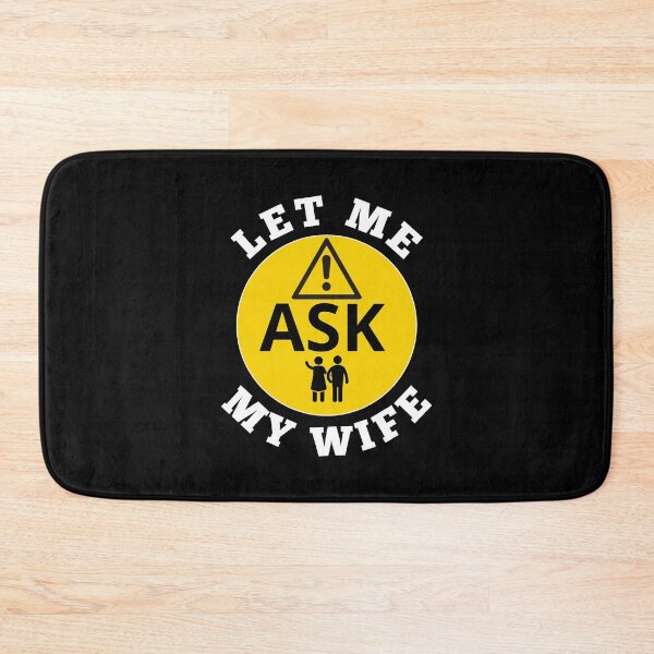 Item preview, Let me ask my wife designed and sold by VicetTees.