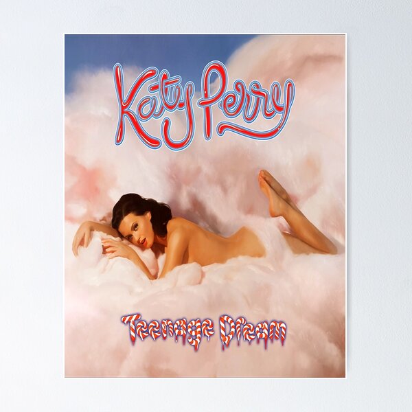 Item preview, new KatyPerry teenagedream designed and sold by LazerAdvincula.