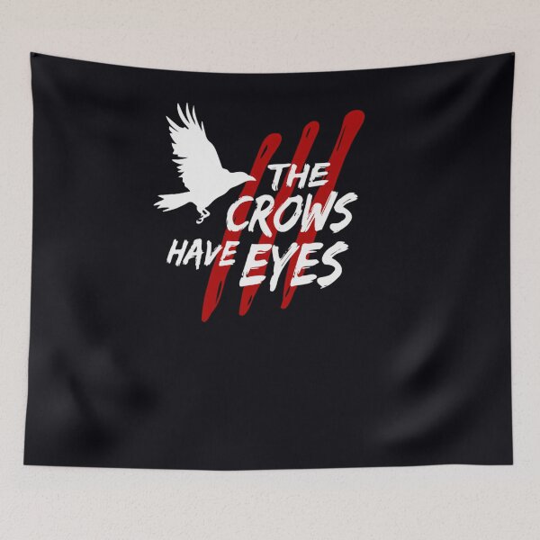 Item preview, The Crows Have Eyes III (white font)  	 designed and sold by tmxrcguewuk46.