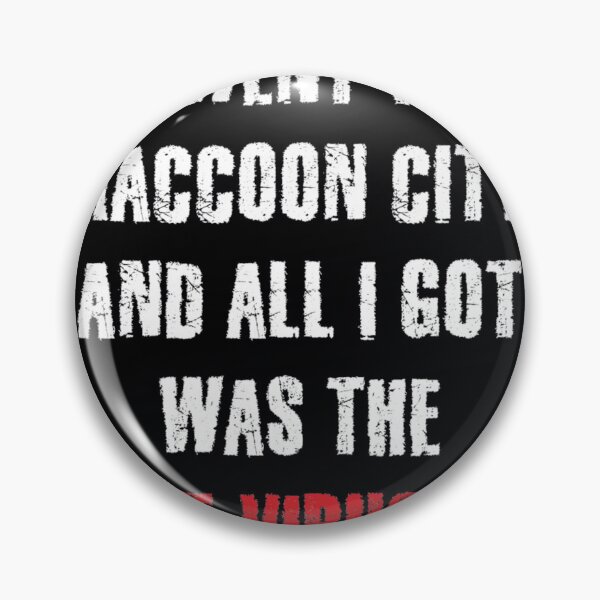 Item preview, I Went to Raccoon City... 	 designed and sold by ymasnxrydc36.