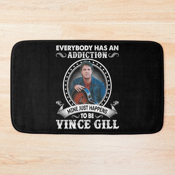 Item preview, Everybody Has An Addiction Mine Just Happens To Be Vince Gill designed and sold by ArchiePeaArt.