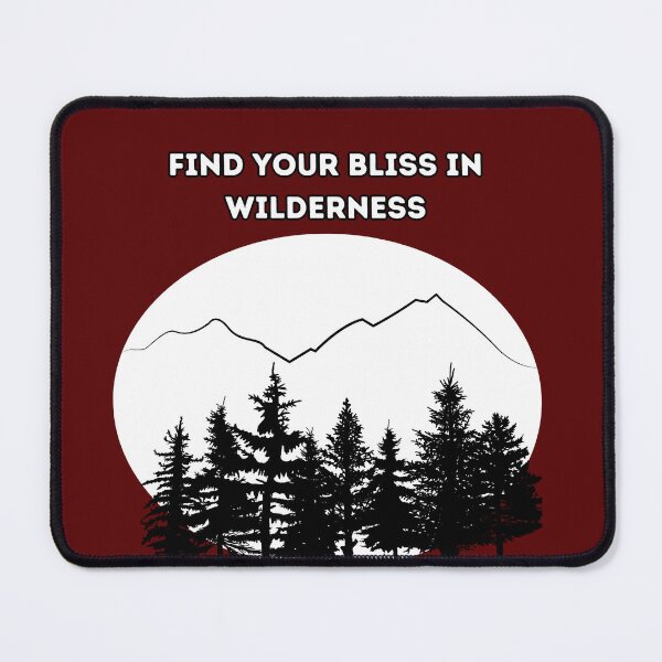 Item preview, Find your bliss in wilderness designed and sold by exconclothing.