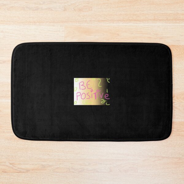 Item preview, Be positive  	 designed and sold by drxepvtqn83.
