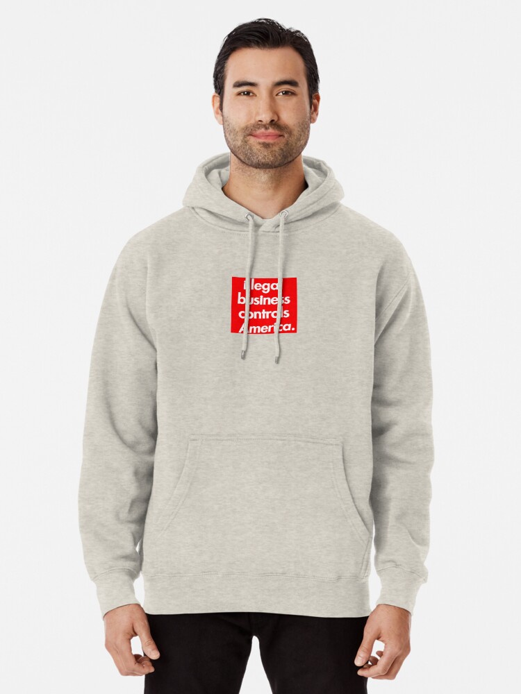 illegal business supreme hoodie