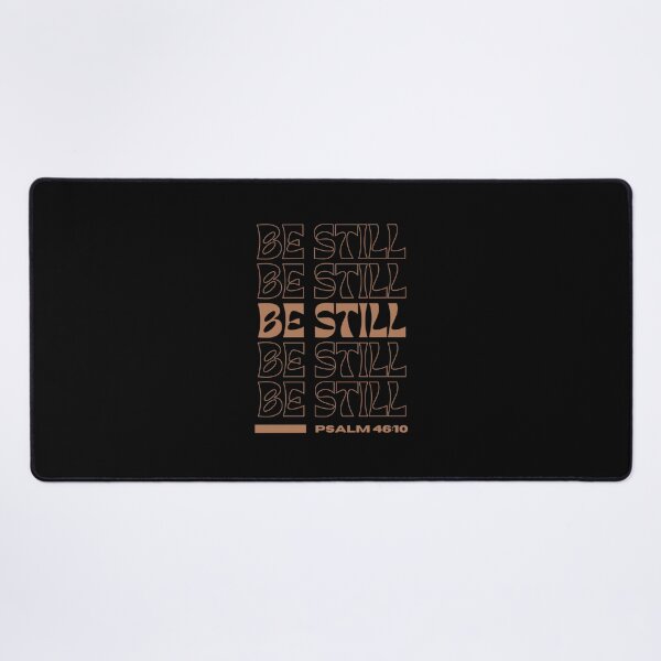 Item preview, Be Still & Know 	 designed and sold by drxepvtqn83.