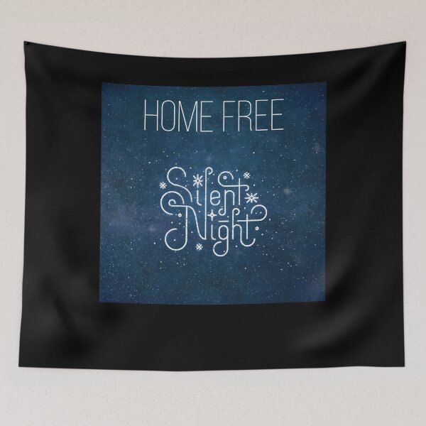 Item preview, Home Free silent night designed and sold by BlanchedFredd.