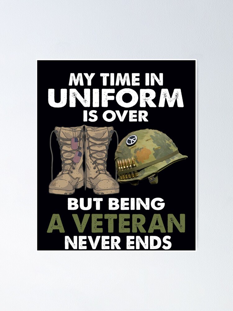 My Time In Uniform Is Over But Being A Veteran Never Ends Svg, Veteran Svg Design, Military Veteran Svg, Png, Dxf, Eps, Instant Download - New Zealand