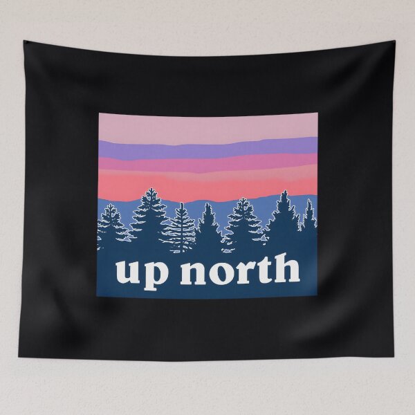 Item preview, up north 	 		 designed and sold by spgirgvxks36.
