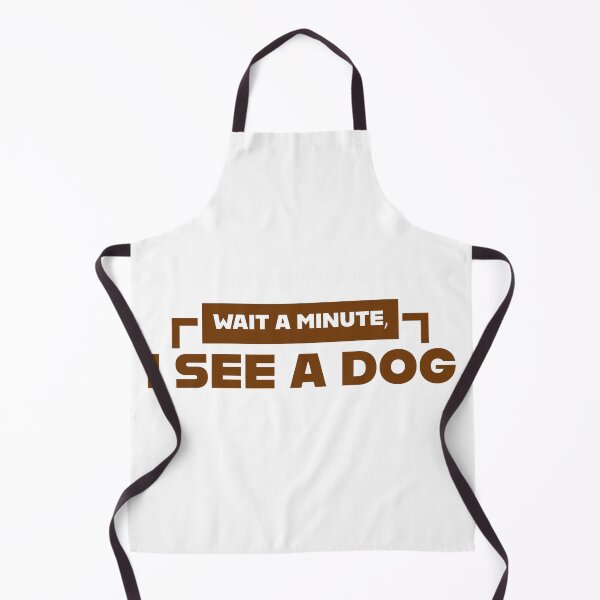 Item preview, Dog Distraction, I see a Dog designed and sold by HOlaMax.