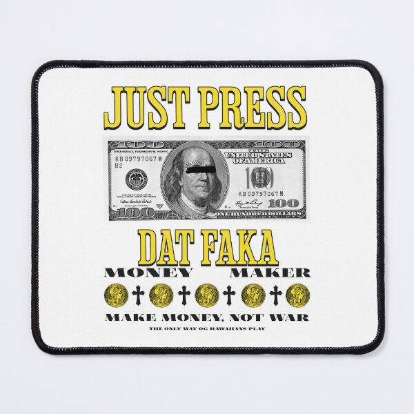 Item preview, Just press dat faka  designed and sold by Crapscouture.