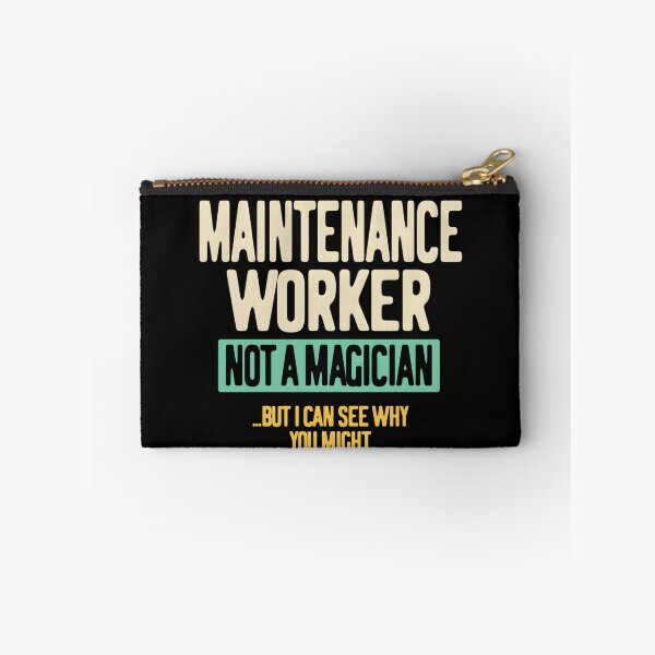 Item preview, I&x27;m a Maintenance Worker Not a Magician  	 		 designed and sold by ymasnxrydc36.