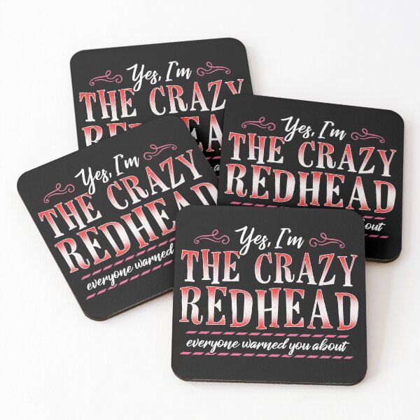 Item preview, Yes, I'm the crazy redhead everyone warned you about designed and sold by KsuAnn.