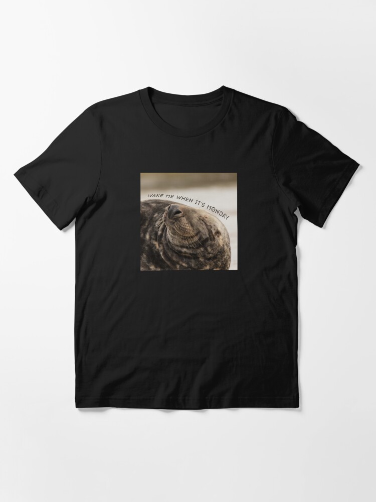 Thumbnail 2 of 7, Essential T-Shirt, Wake me when it's Monday! designed and sold by AYatesPhoto.