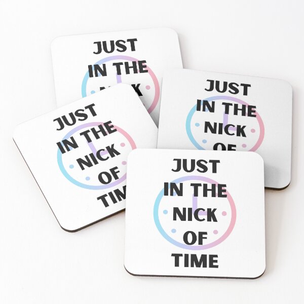 Item preview, Just In The Nick Of Time Design designed and sold by JAMTEESHOP.