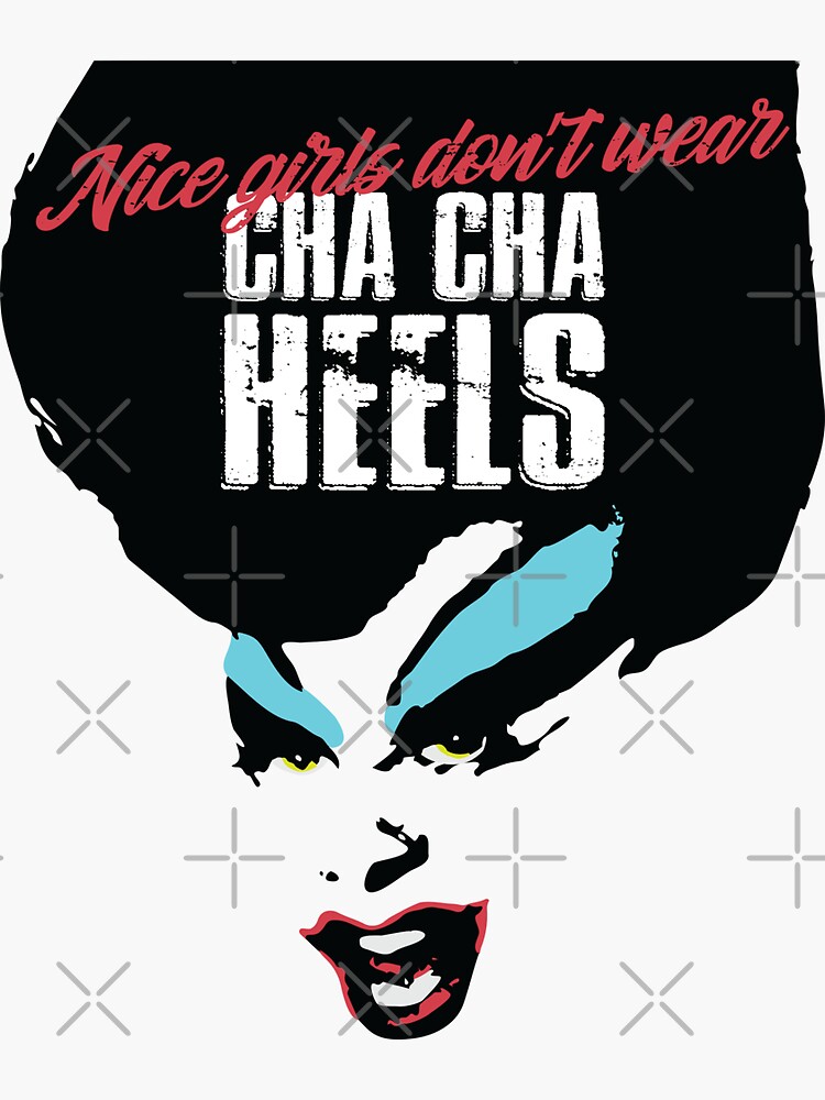 Divine Cha Cha Heels Sticker