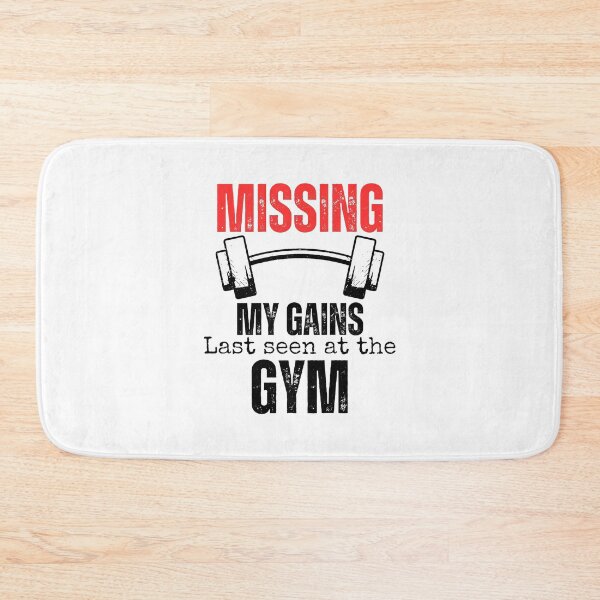 Item preview, Gym Quotes | Missing My Gains designed and sold by YrtemmyS.
