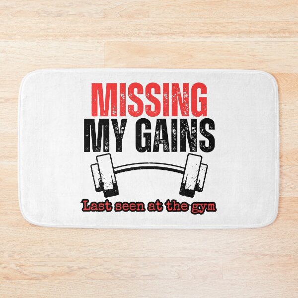 Item preview, Gym Quotes | Missing My Gains designed and sold by YrtemmyS.