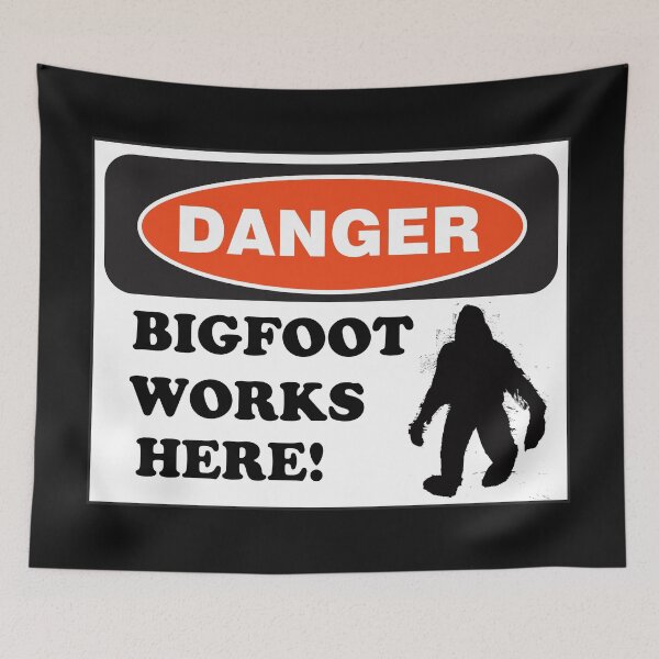Item preview,  BIGFOOT Danger Construction Chaos! You Won't Believe Your Eyes!  designed and sold by UberSpark.
