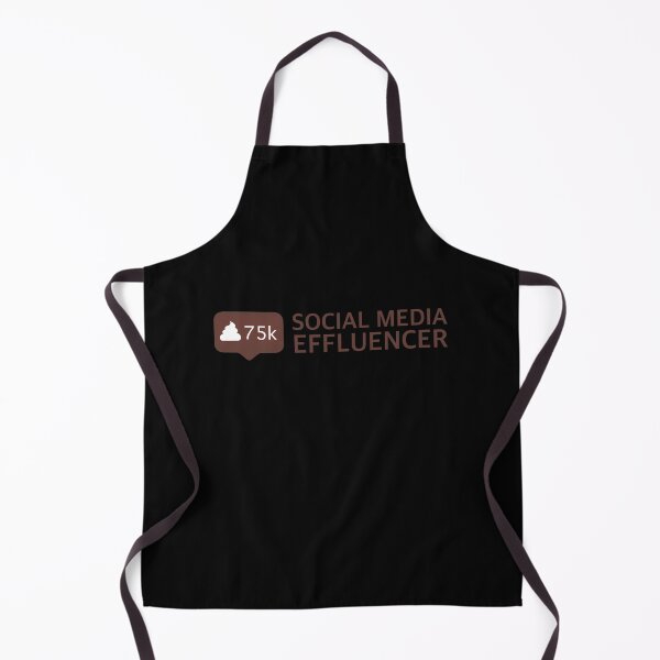 Item preview, Social Media Effluencer designed and sold by Bunchable.