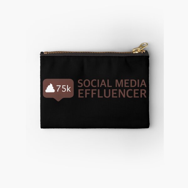 Item preview, Social Media Effluencer designed and sold by Bunchable.