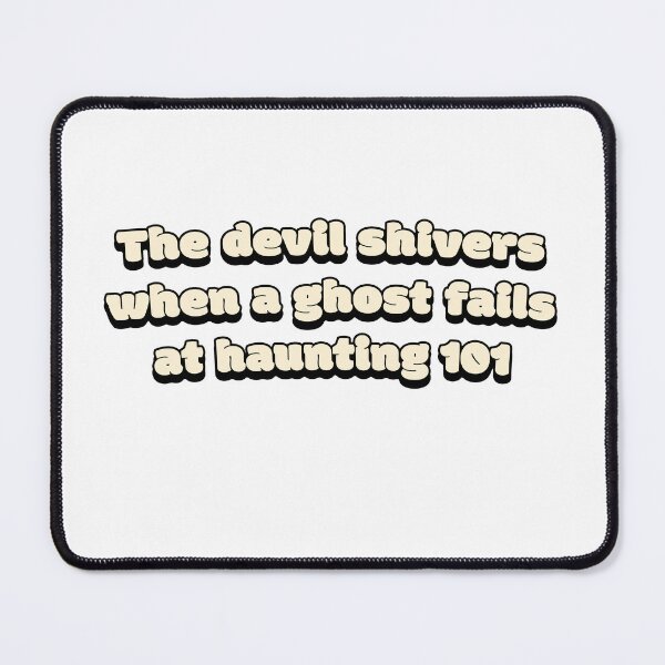 Item preview, The Devil Shivers designed and sold by DisceteDesigns.