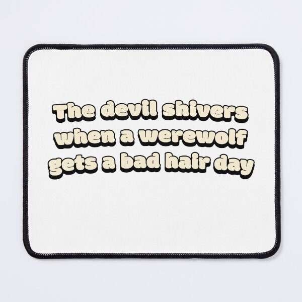 Item preview, The Devil Shivers designed and sold by DisceteDesigns.