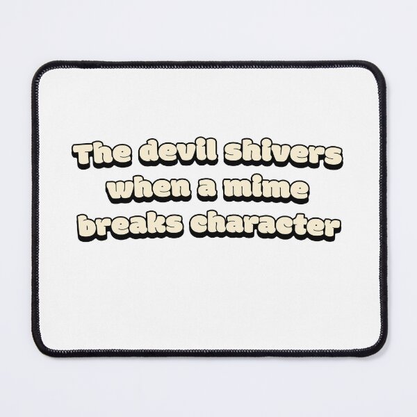 Item preview, The Devil Shivers designed and sold by DisceteDesigns.