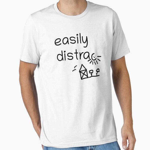 Item preview, Easily Distrac designed and sold by findthetwig.