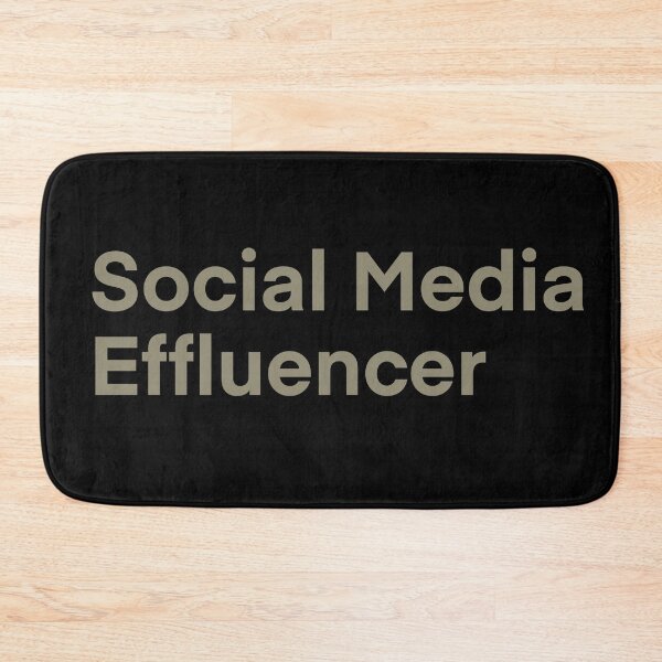 Item preview, Social Media Effluencer designed and sold by Bunchable.