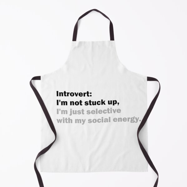 Item preview, Introvert - I'm not stuck up, I'm just selective with my social energy designed and sold by Suzanne-Mercy.