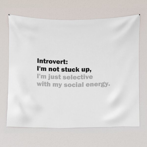 Item preview, Introvert - I'm not stuck up, I'm just selective with my social energy designed and sold by Suzanne-Mercy.