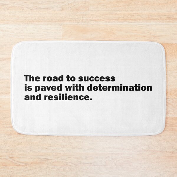 Item preview, The road to success is paved with determination and resilience. designed and sold by Suzanne-Mercy.