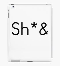 shit iPad Case/Skin
