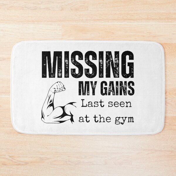 Item preview, Gym Quotes | Missing My Gains designed and sold by YrtemmyS.