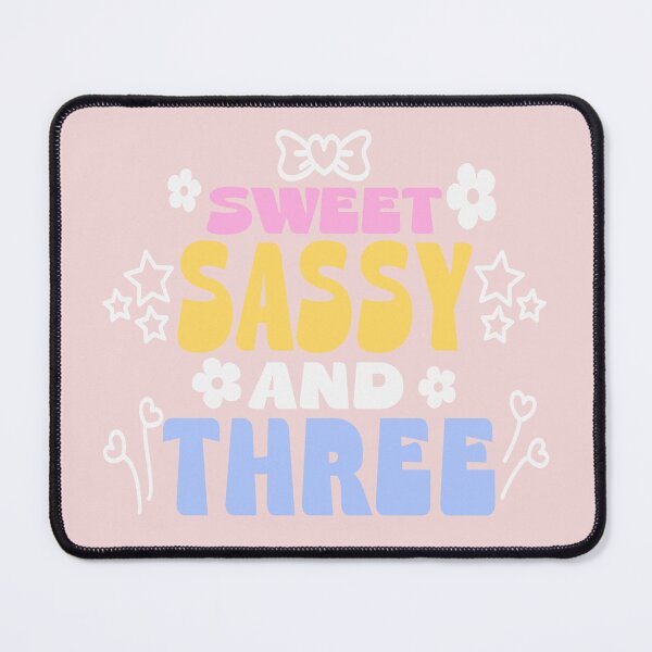 Item preview, Sweet sassy and three designed and sold by giftfromheart.
