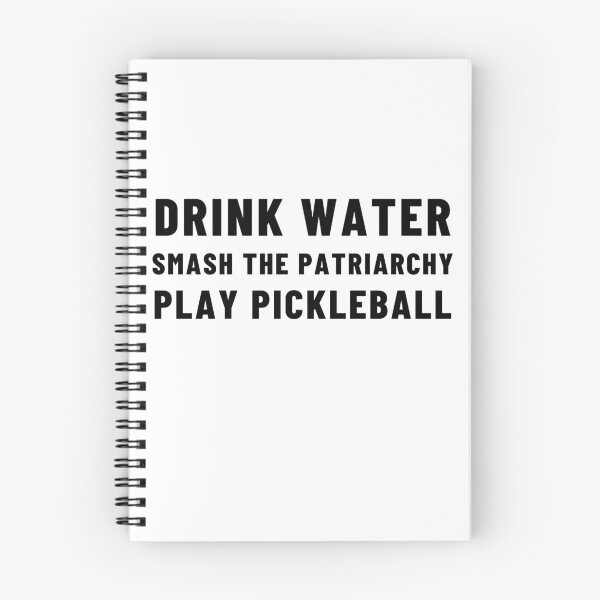 Item preview, Drink Water Smash the Patriarchy Play Pickleball designed and sold by gillys.