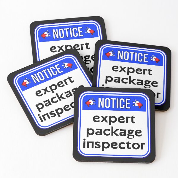 Item preview, NOTICE:  Expert Package Inspector - funny warning signs designed and sold by DesignsFromTW-S.
