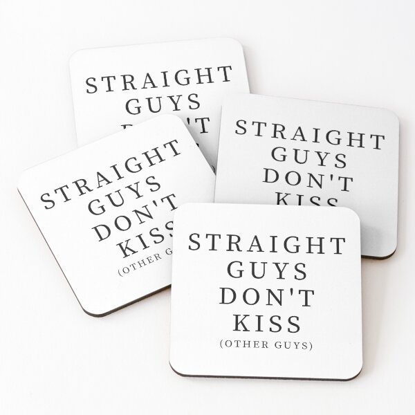 Item preview, Straight Guys Don't Kiss... - Black Text designed and sold by TheKnightWriter.