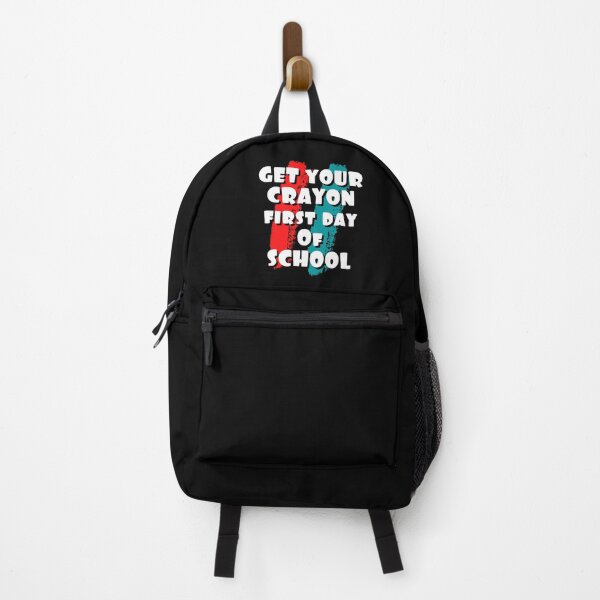 Item preview, Get Your Cray On First Day Of School designed and sold by FridPix.