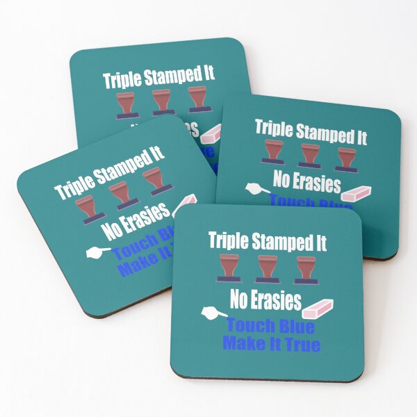 Item preview, Dumb And Dumber Quote - Triple Stamped It No Erasies Touch Blue Make It True designed and sold by koracwe.