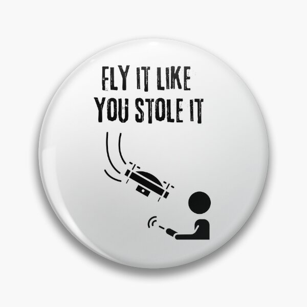 Item preview, Fly It Like You Stole It designed and sold by ChuckleThreads.