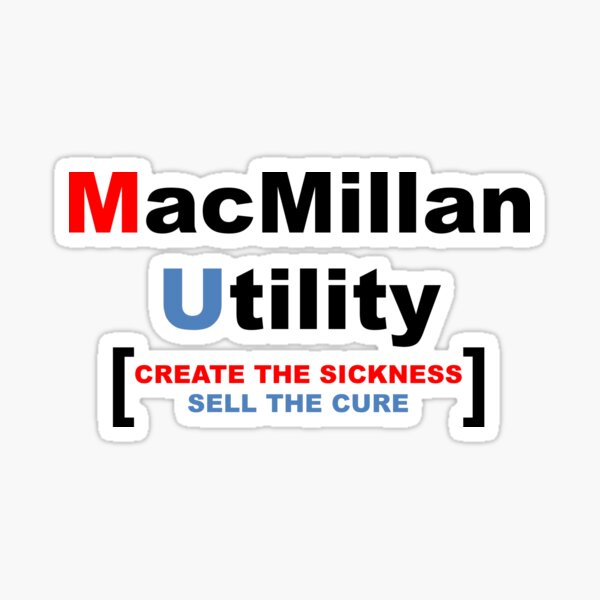 Item preview, MacMillan Utility - create the sickness sell the cure designed and sold by prunstedler.