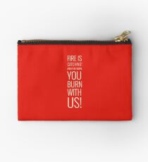Fire Is Catching! Studio Pouch