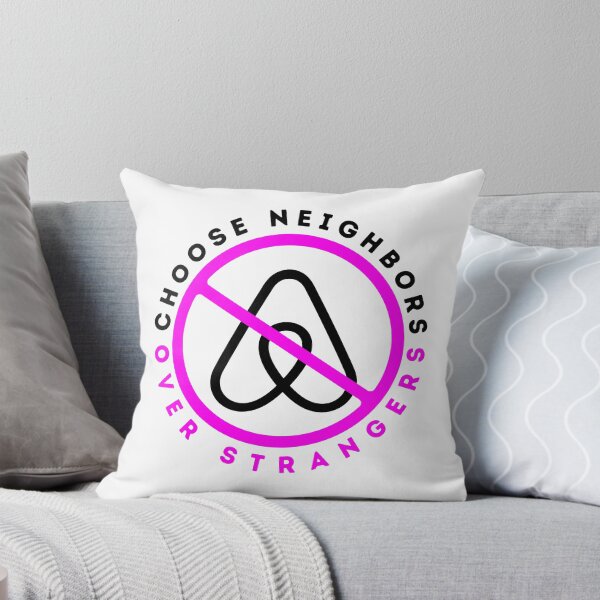 Item preview, Anti Airbnb - Elija vecinos sobre extraños - Di no a Airbnb Pink designed and sold by SassyArtistry.