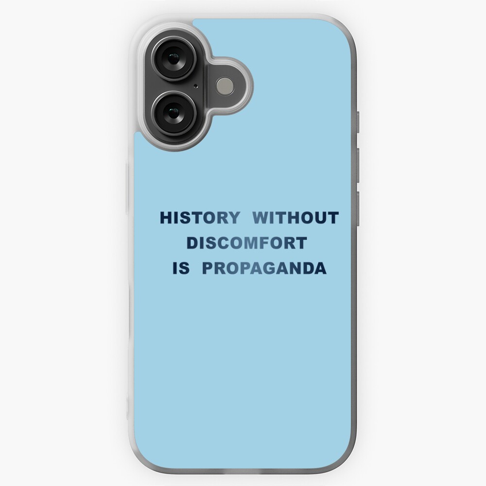 History without discomfort is propaganda Sticker