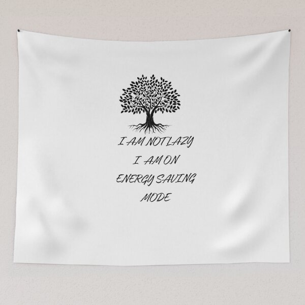 Item preview,  i am not lazy i am on energy saving mode  designed and sold by sangram9337.
